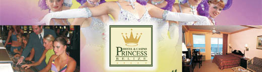 Princess Hotel & Casino, Belize City